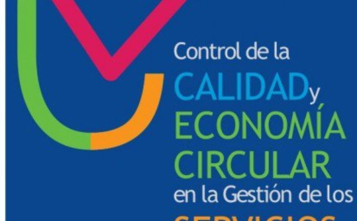 Manual Control de la Calidad y Economía Circular en la Gestión de los Servicios Públicos (2021)