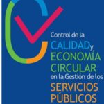 Manual Control de la Calidad y Economía Circular en la Gestión de los Servicios Públicos