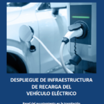 Despliegue de infraestructura de recarga del vehículo eléctrico. Papel del ayuntamiento en la tramitación administrativa de los puntos de recarga (2024)