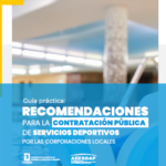 Guía de recomendaciones para la contratación de Servicios Deportivos por las corporaciones locales (2025)