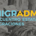 MIGRADMI 2026, tercera edición del Encuentro Estatal de Migraciones