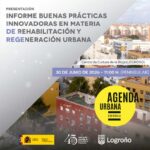 Jornada de presentación del Informe sobre buenas prácticas innovadoras en materia de rehabilitación y regeneración urbanas